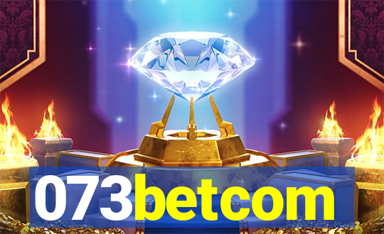 073betcom