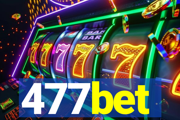 477bet