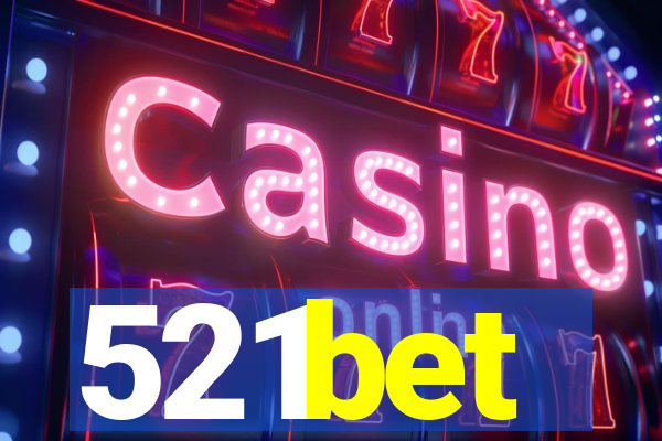 521bet