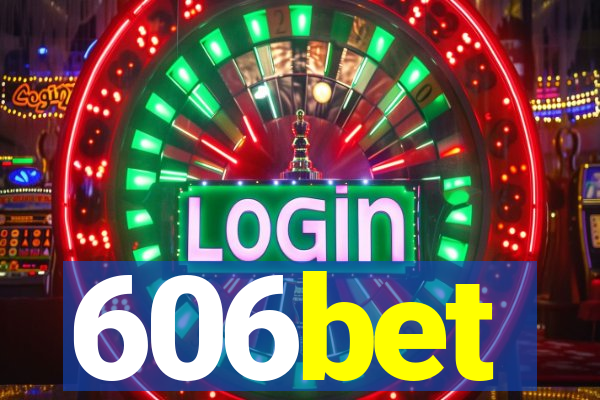 606bet