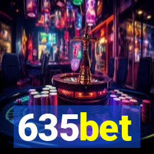 635bet