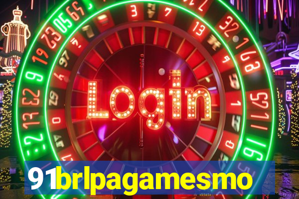 91brlpagamesmo