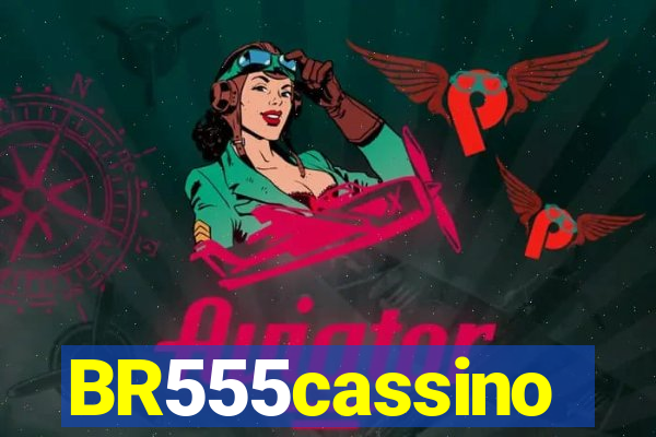 BR555cassino