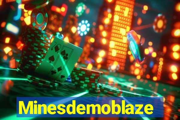 Minesdemoblaze