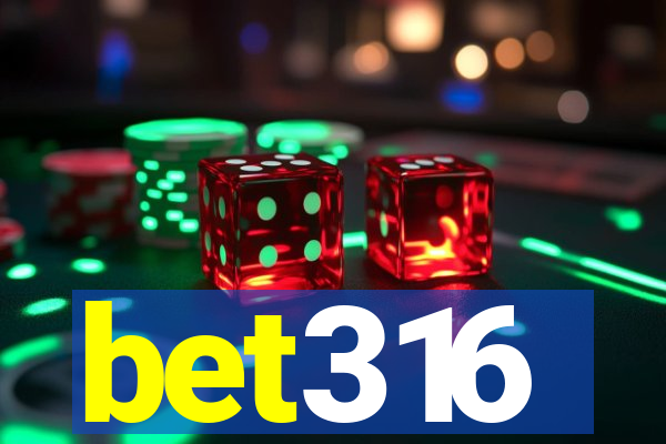 bet316