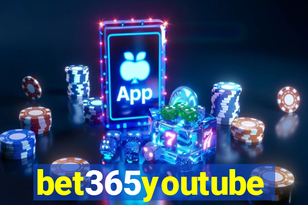 bet365youtube