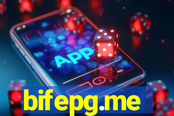 bifepg.me