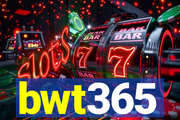 bwt365