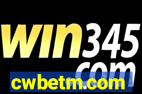 cwbetm.com