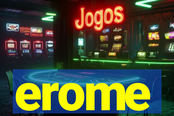 erome