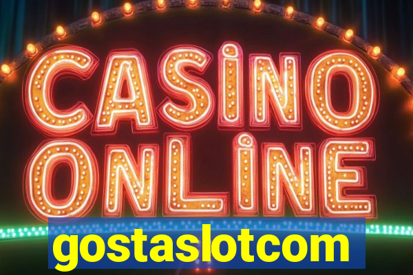 gostaslotcom