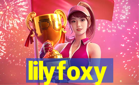 lilyfoxy
