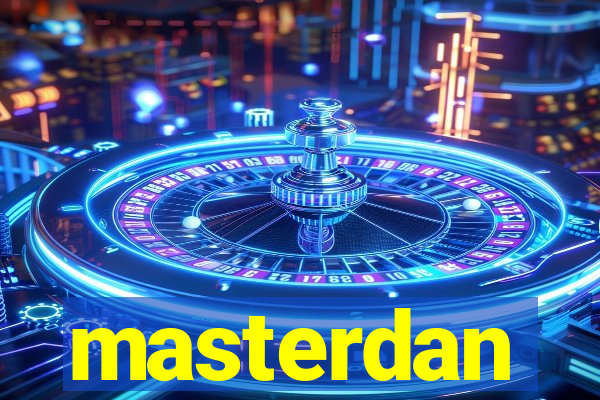 masterdan