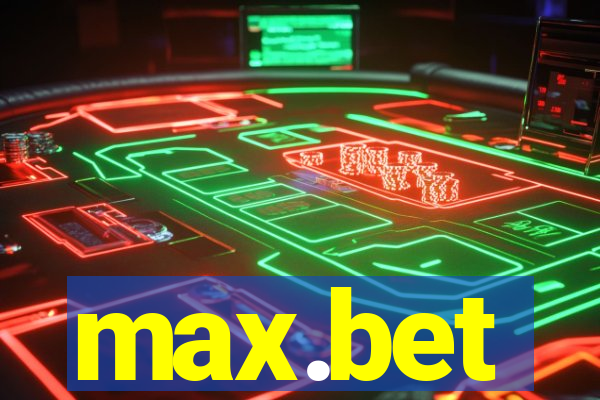 max.bet