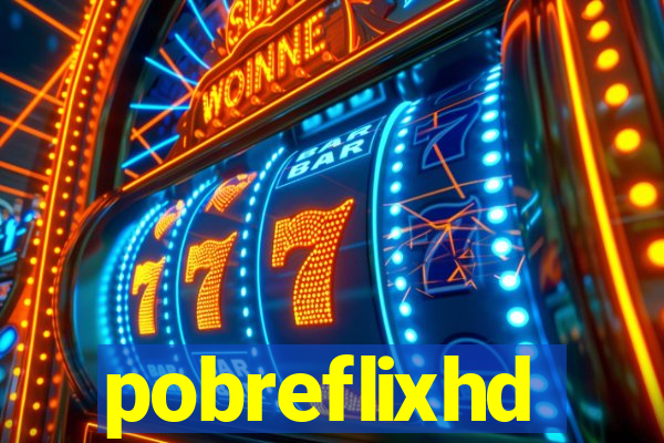 pobreflixhd