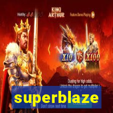 superblaze