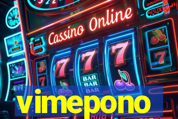 vimepono