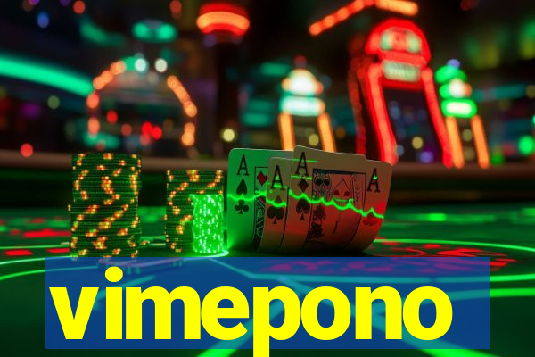 vimepono