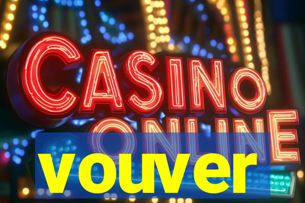 vouver