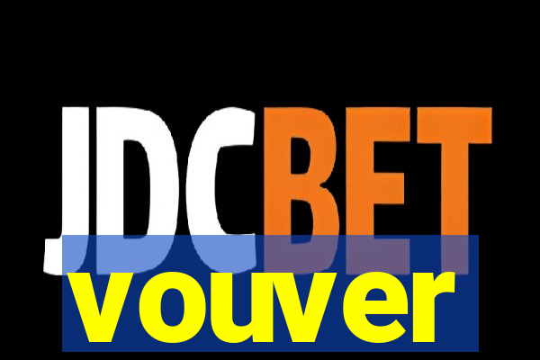 vouver